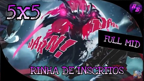 A RINHA DE INSCRITOS MAIS LOUCA QUE JA VI • 5X5 FULL MID | Mobile Legends