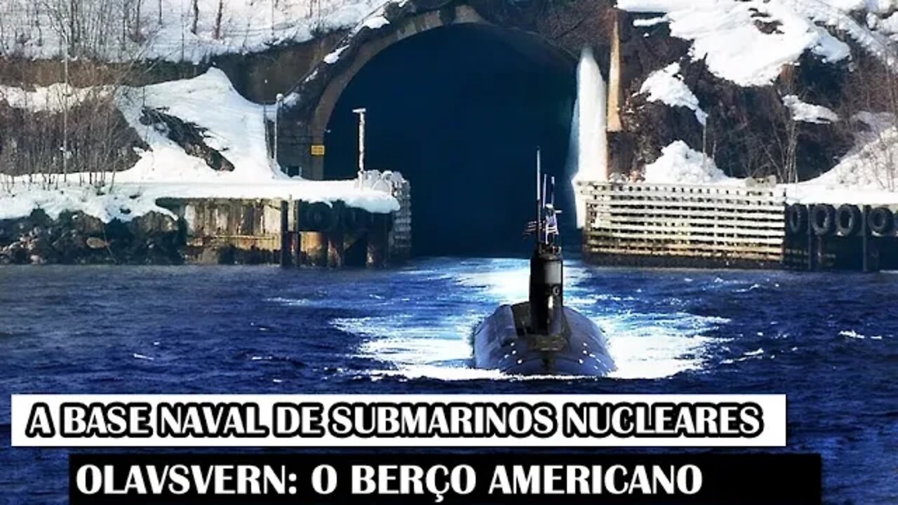 A Base Naval De Submarinos Nucleares Olavsvern: O Berço Americano