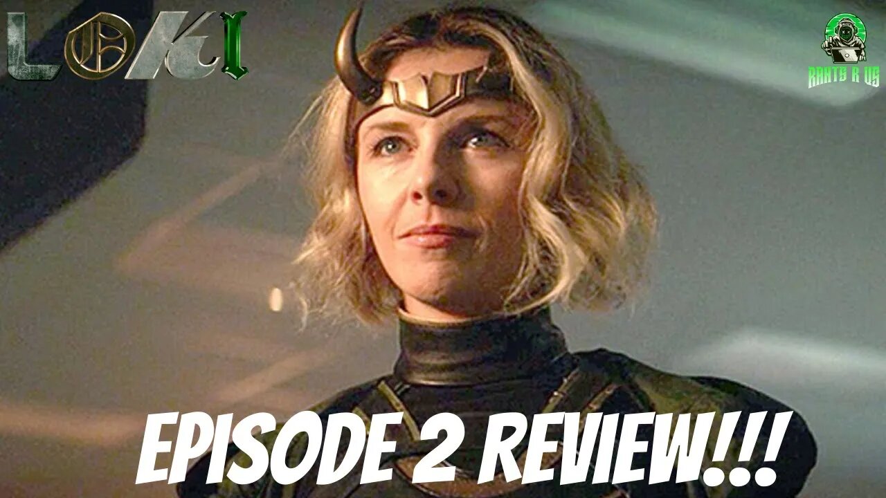 Loki Episode 2 Review!!!