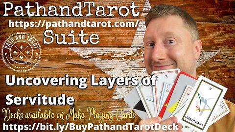 Uncovering Layers of Servitude in the PathandTarot Suite