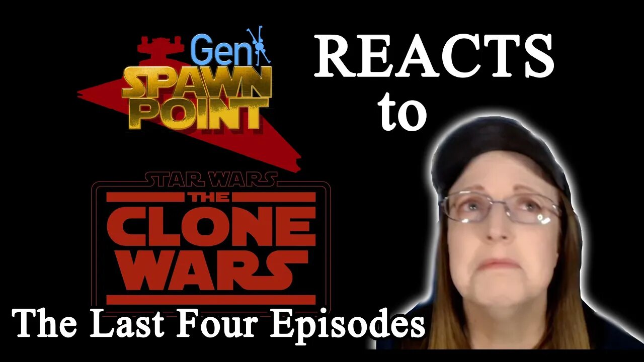 Star Wars The Clone Wars - Season 7 - Last Four Episodes - REACTION