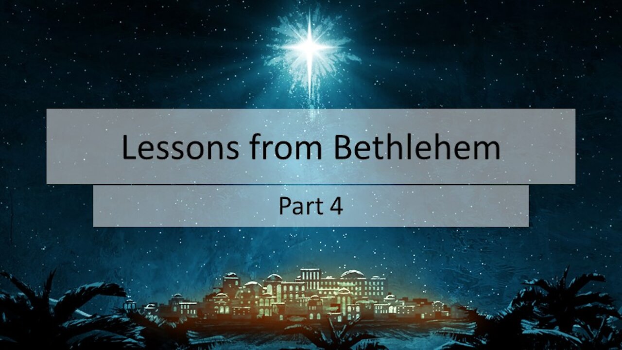 7@7 #109: Lessons from Bethlehem 4