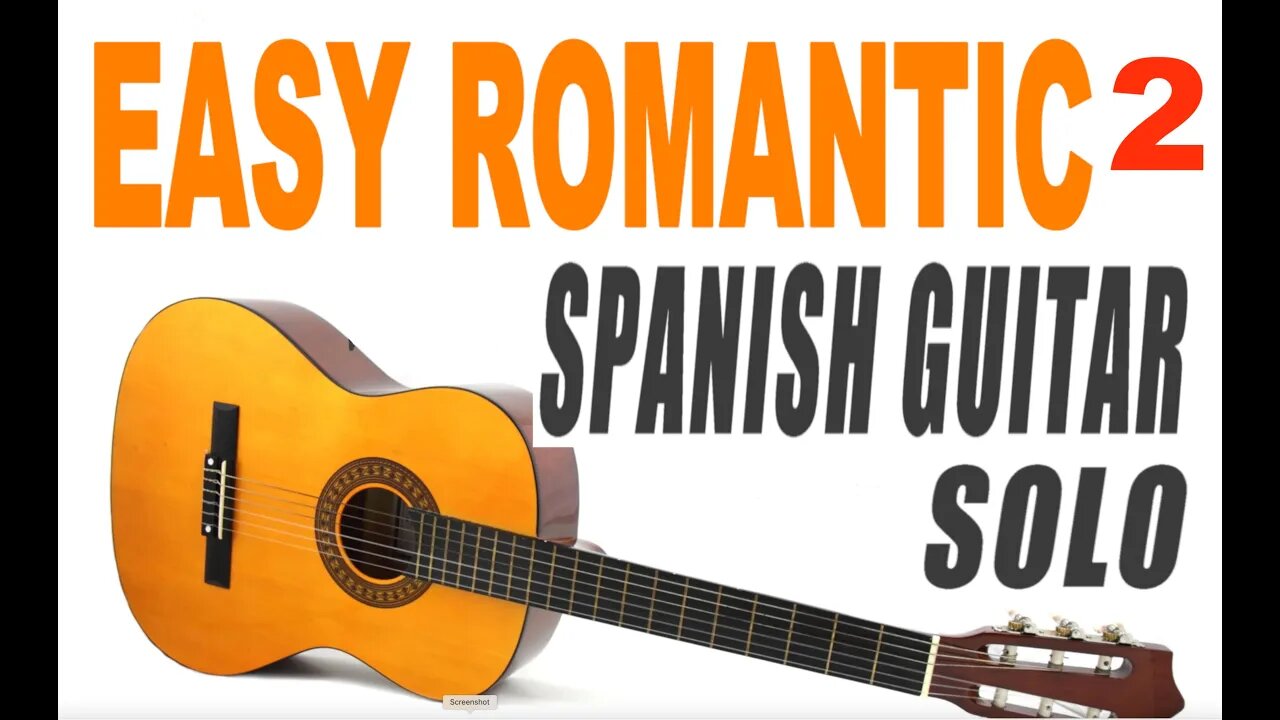 Easy romantic Spanish guitar solo Part 2