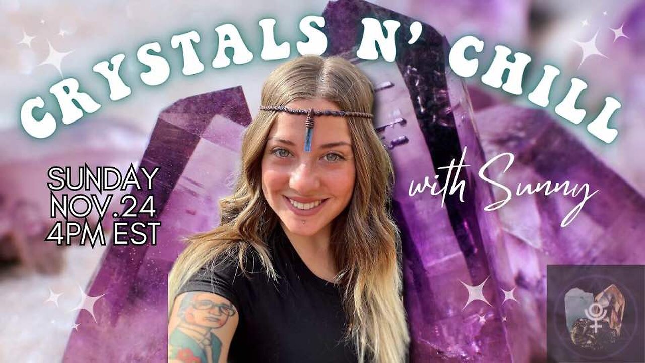 Crystals N' Chill 💎 Live Sale - 11.24.24 | The Scorpling Shop