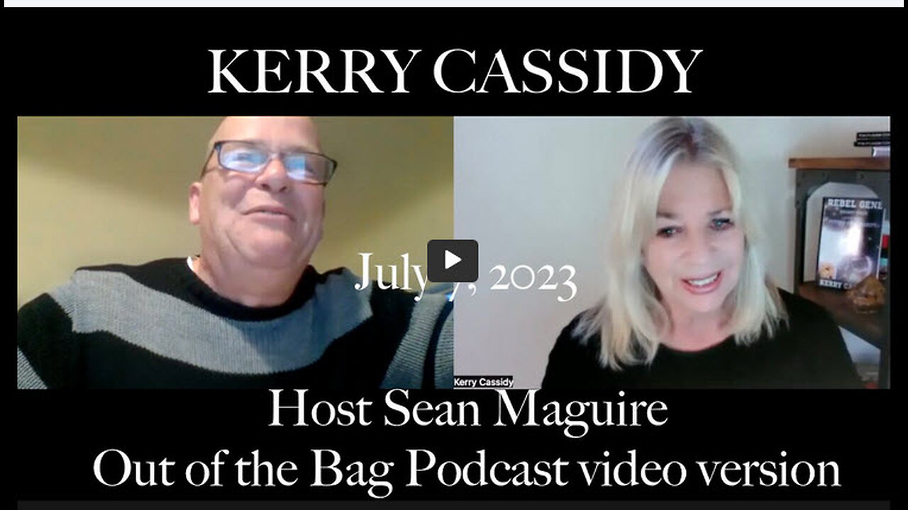 KERRY CASSIDY INTERVIEWED BY SEAN MAGUIRE