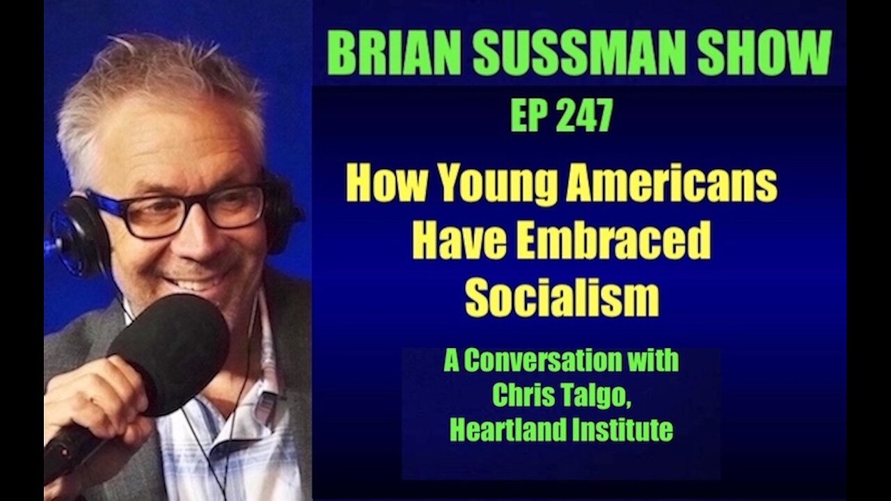 247 - How Young Americans Have Embraced Socialism