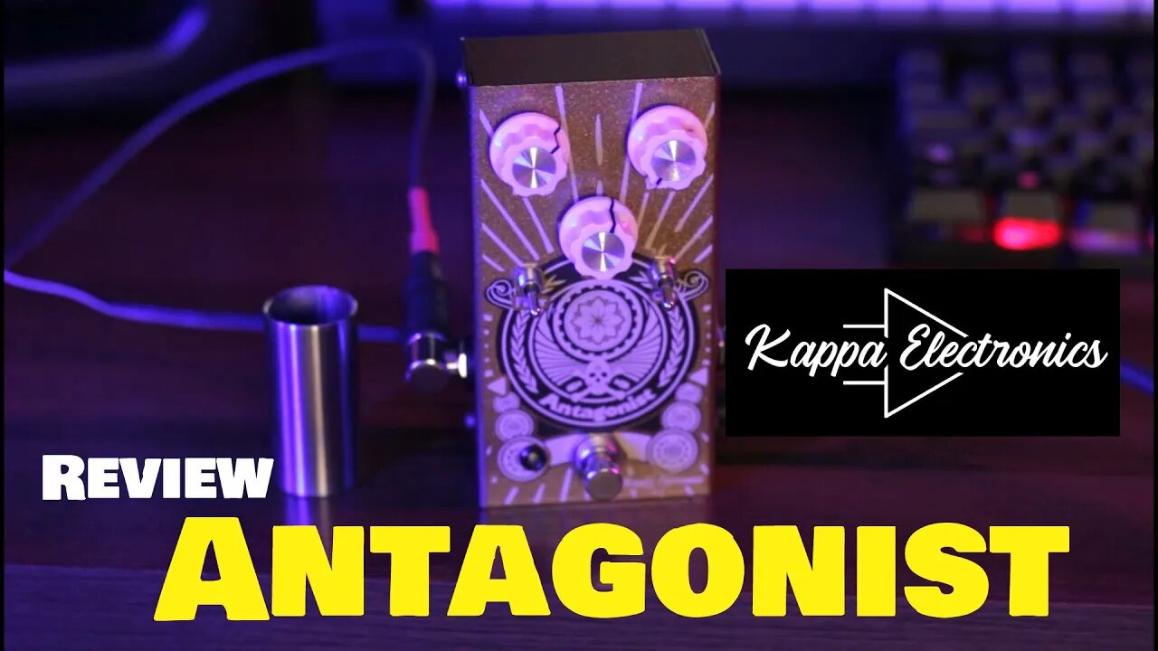 REVIEW - ANTAGONIST - KAPPA ELETRONICS + SORTEIO?