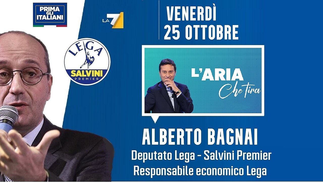 🔴 Interventi dell'On. Alberto Bagnai ospite a "L'aria che tira" del 25/10/2024.