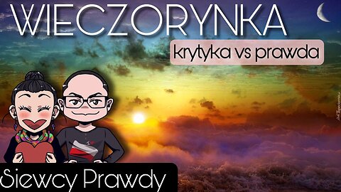 Wieczorynka - Krytyka vs Prawda