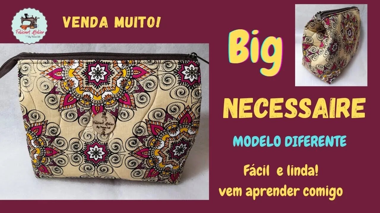 Como Fazer Necessaire Grande | Modelo Novo | How To Make Open Wide Big Size Pouch, Sewing Tutorials