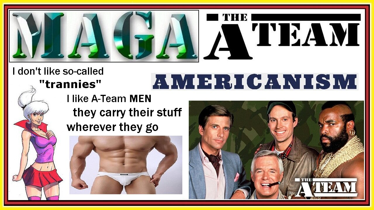 MAGA A-Team