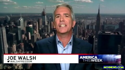 Joe Walsh "This President Is Going To Be Impeached And He Deserves To Be Impeached!"