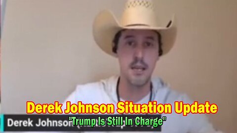 Derek Johnson Update: Derek Johnson w/ Riccardo Bosi: "Trump Is Still In Charge"