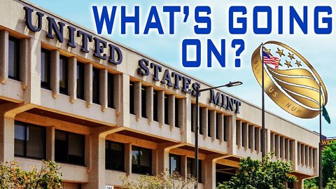 What Is Going On At The US Mint?