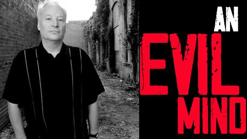 An Evil Mind Episode Eleven- Joe Lansdale