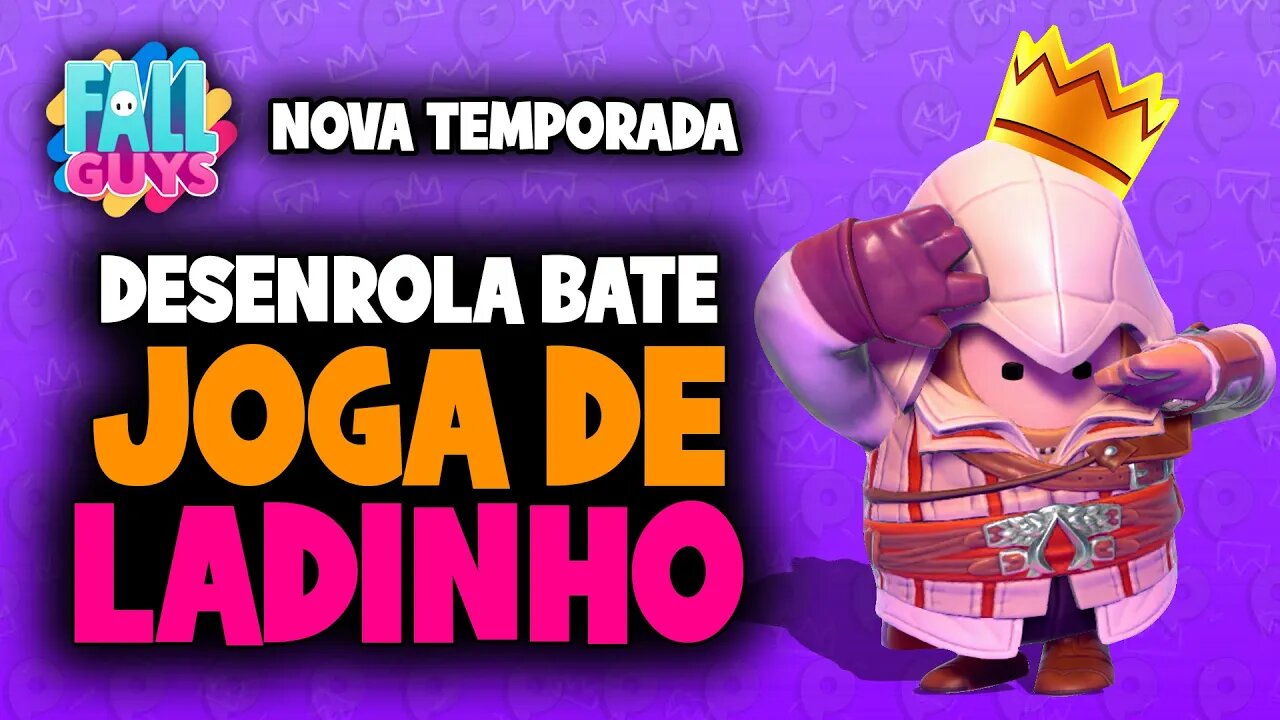 Fall Guys nova temporada - Desenrola, bate ... joga de ladinho!