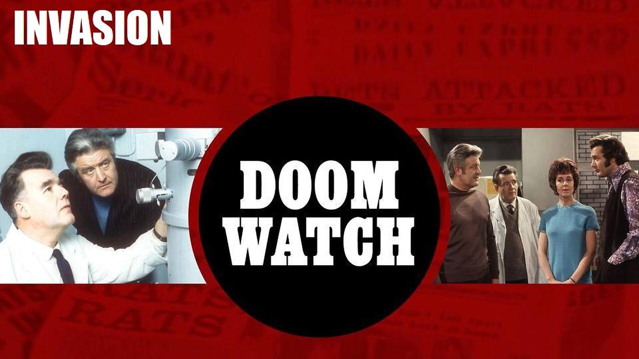 DOOMWATCH: INVASION December 21, 1970 - The BBC Sci-Fi TV Series COMPLETE PROGRAM in HD
