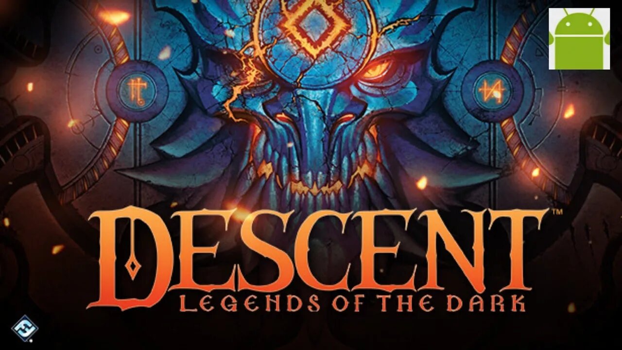 Descent: Legends of the Dark - for Android
