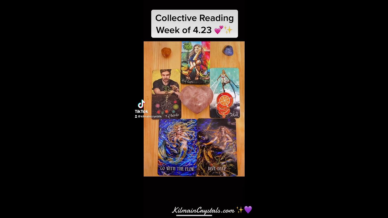 Collective Tarot Card Reading Energy Update Week of 4/23