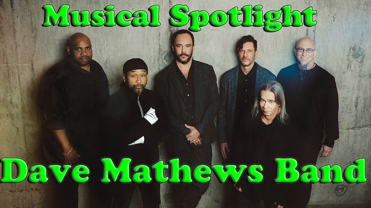 Musical Spotlight Episode 11 | On The Fringe | Dave Matthews Band