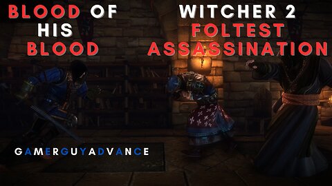 The Witcher 2 Assassin of Kings | Blood of His Blood #witcher2 #gameplay #walkthrough #gaming