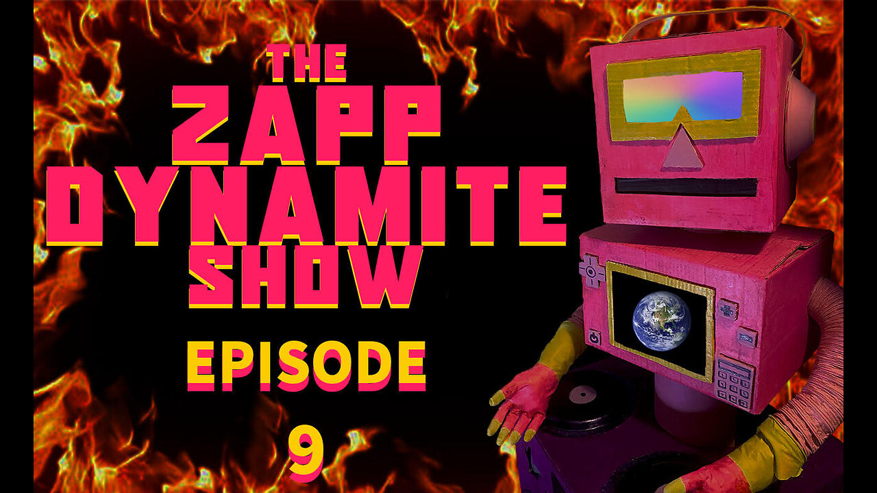EPISODE 9: ROCK I The Zapp Dynamite Show