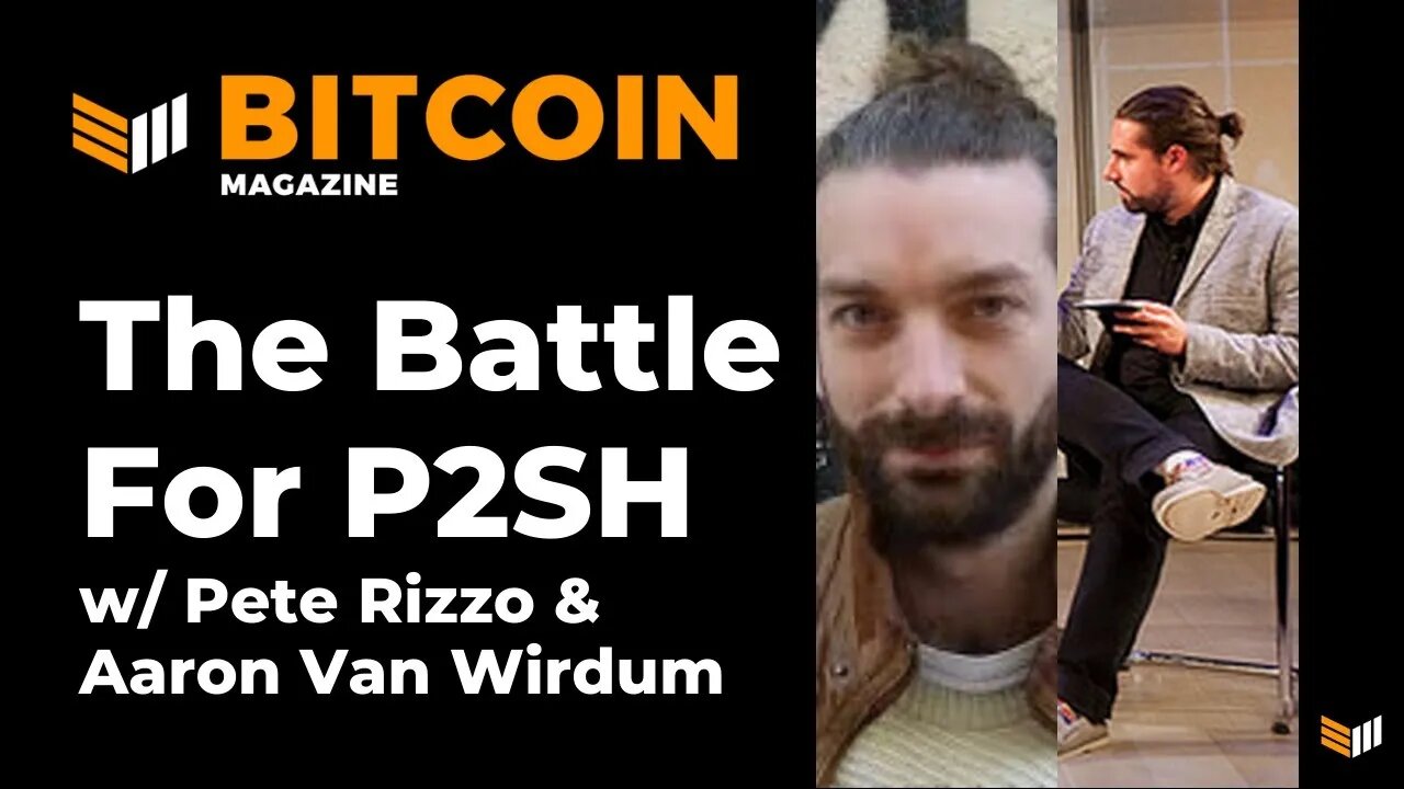 The Battle For P2SH: The Untold History Of The First Bitcoin War