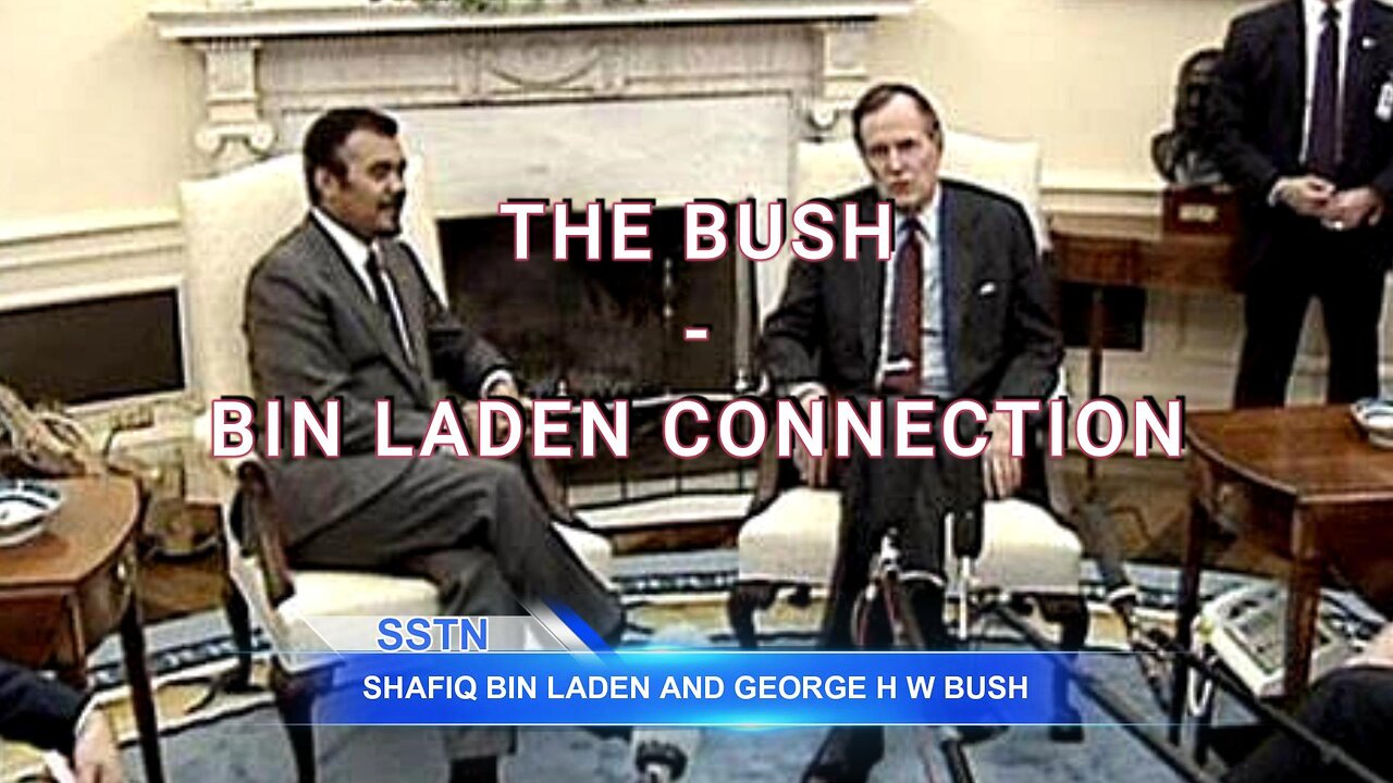 George Herbert Walker Bush Meets Osama’s Brother Shafiq bin Laden on 9/11