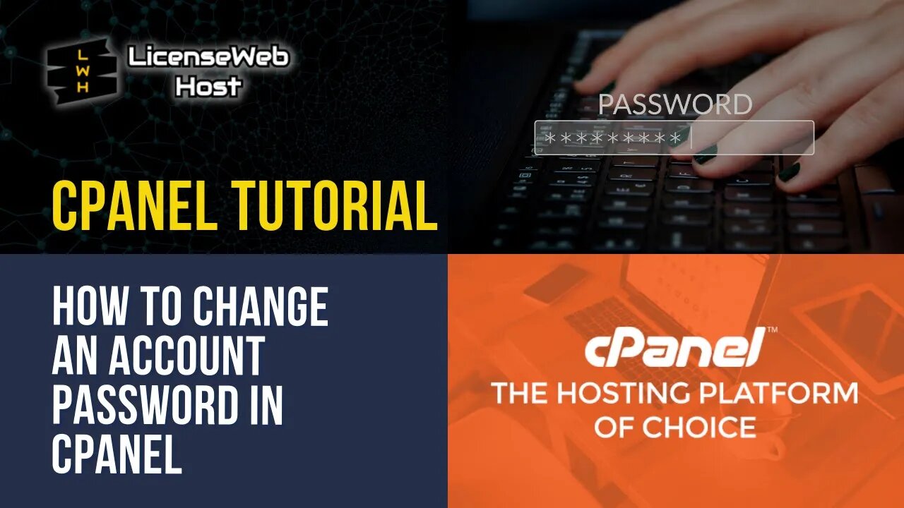 How to change an account password in cPanel with LicenseWebHost