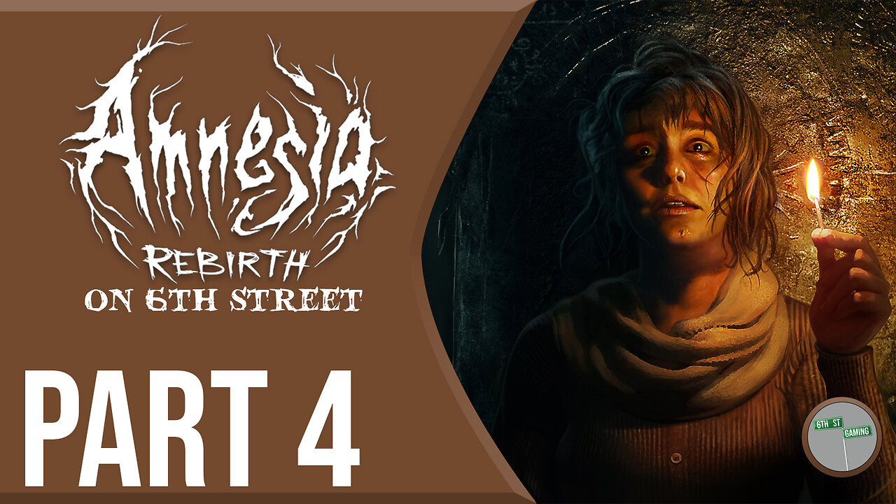 Amnesia Rebirth on 6th Street Part 4