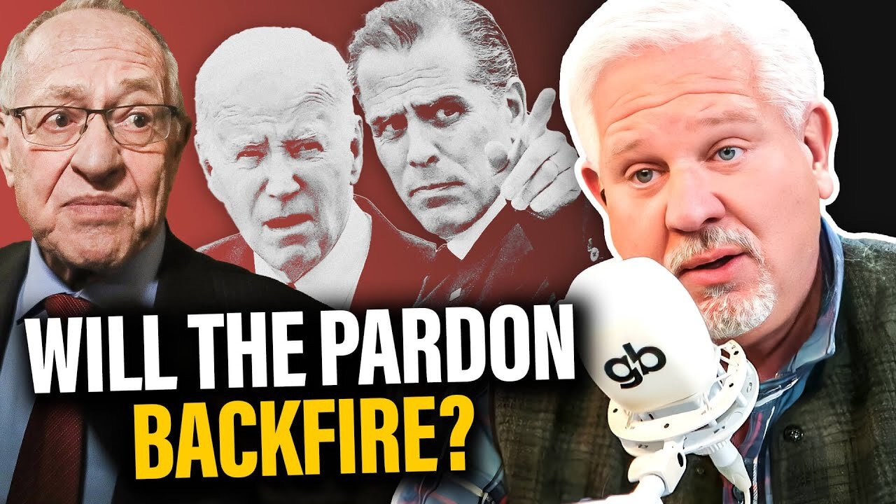 Glenn Beck w/ Dershowitz: Joe Biden Made a HUGE MISTAKE Pardoning Hunter! - 12/1024