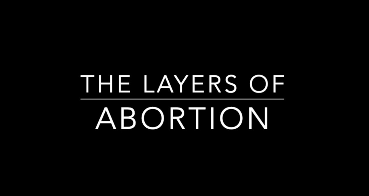 The Layers of Abortion