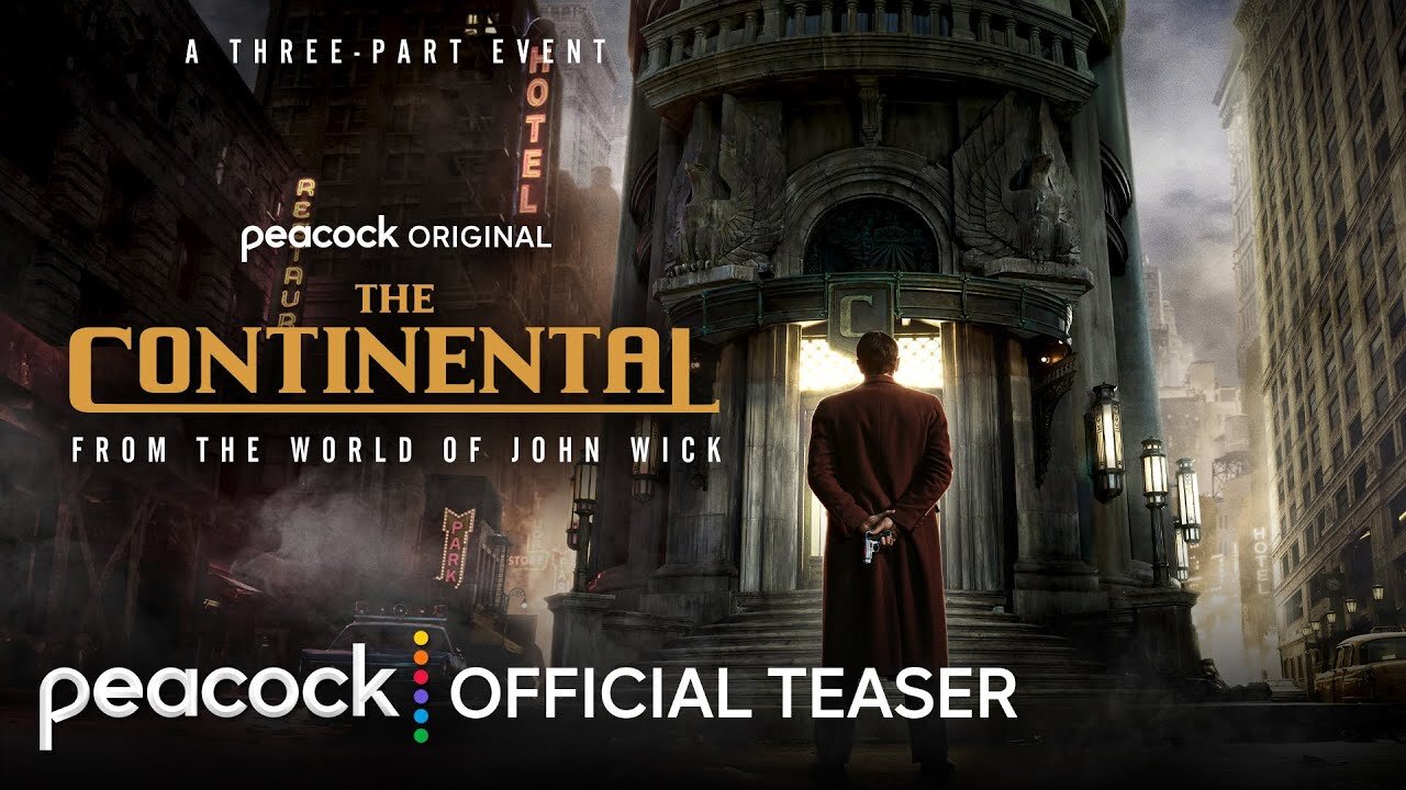 The Continental_ From the World of John Wick _ Official Teaser _ Peacock Original