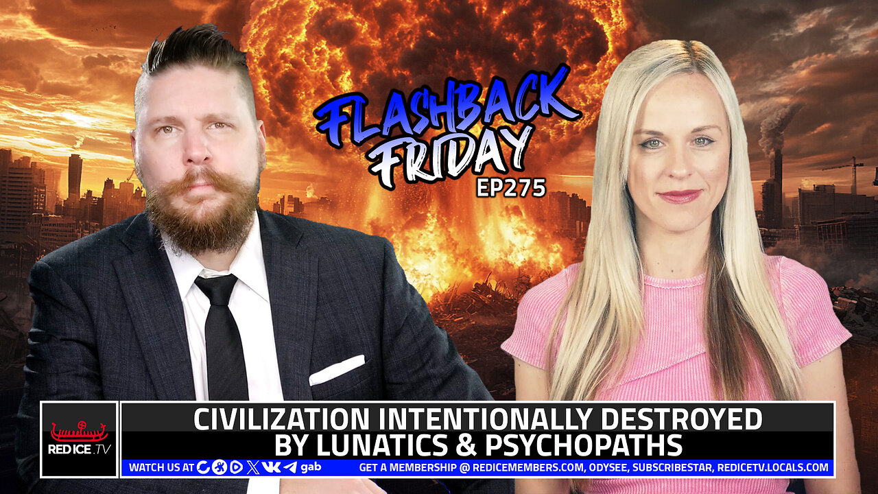 Civilization Intentionally Destroyed By Lunatics & Psychopaths - FF Ep275