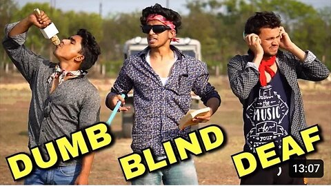DUMB BLIND DEAF / Round2hell / R2H / itz Ziddi KHAN