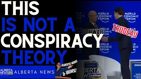 Justin Trudeau is Apart of The World Economic Forum but Mainstream Media Says it's a Conspiracy