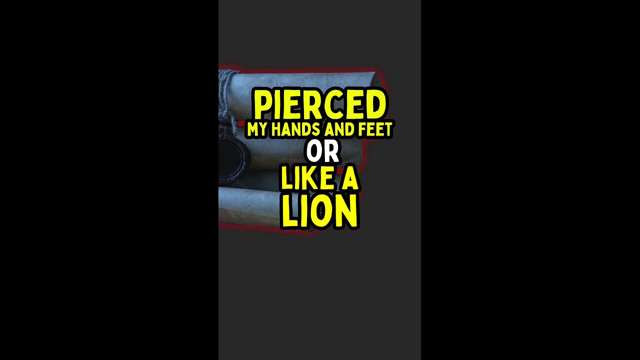 Psalm 22 says Pierced, Not Like a Lion👉🏽📖‼️