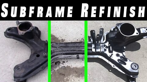 Refinish An Ugly Subframe