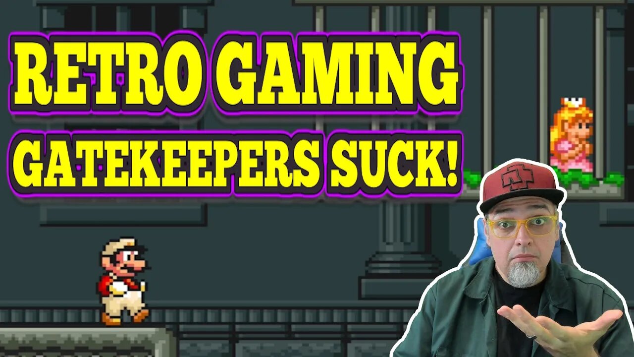 Retro Gaming Gatekeepers SUCK! Stop Acting Like A CULT!