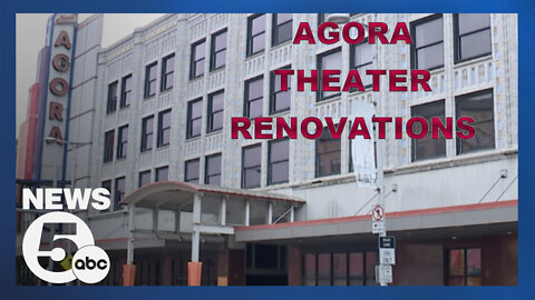 $15.5 million renovation underway for Agora Theater complex