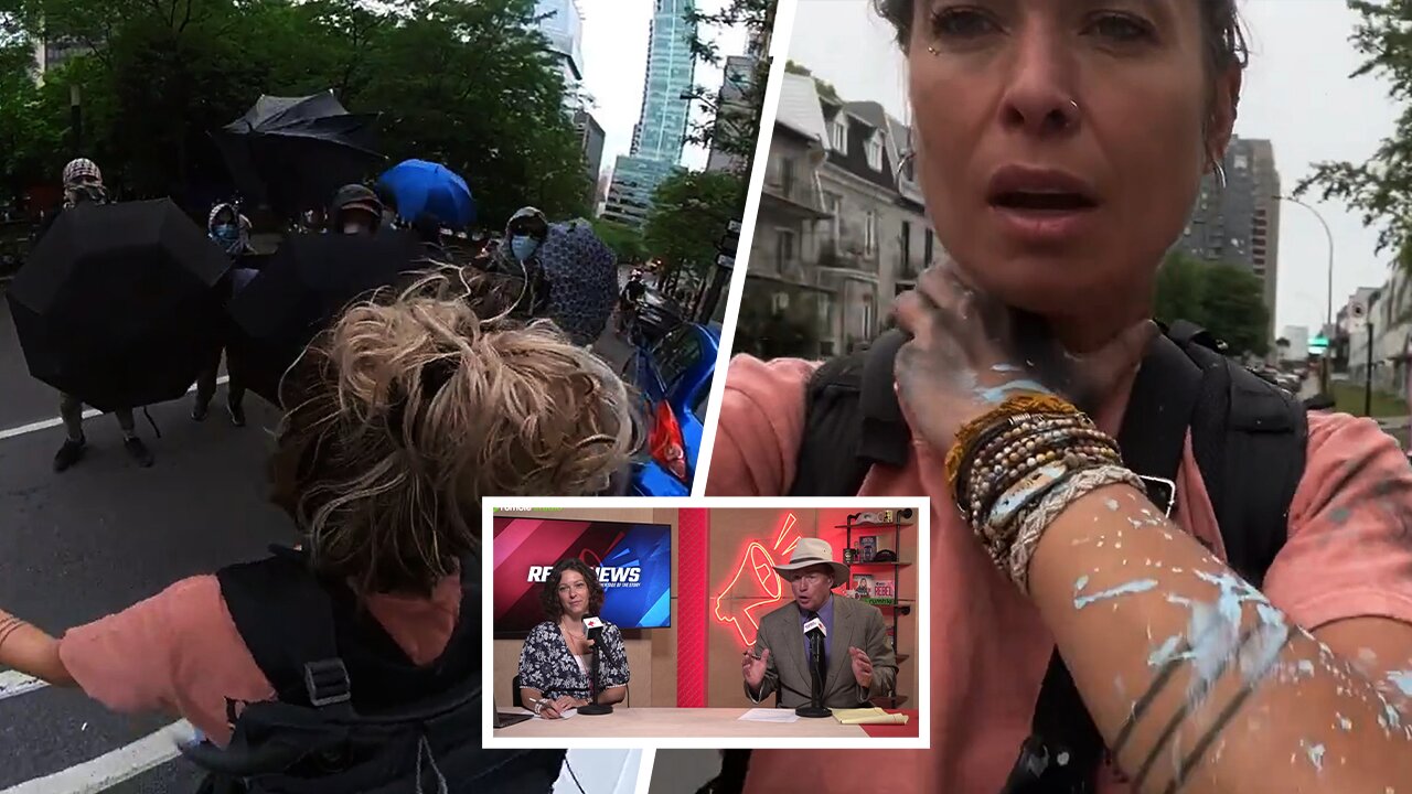 Montreal Madness: Antifa attacks female journalist as police fail to do their job