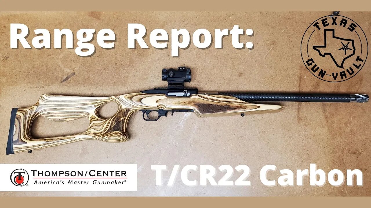 Range Report: Thompson Center T/CR22 Carbon (Ruger 10/22 Clone)