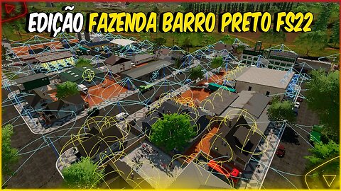 FS22 Edição Mapa Fazenda Barro Preto Farming Simulator 22