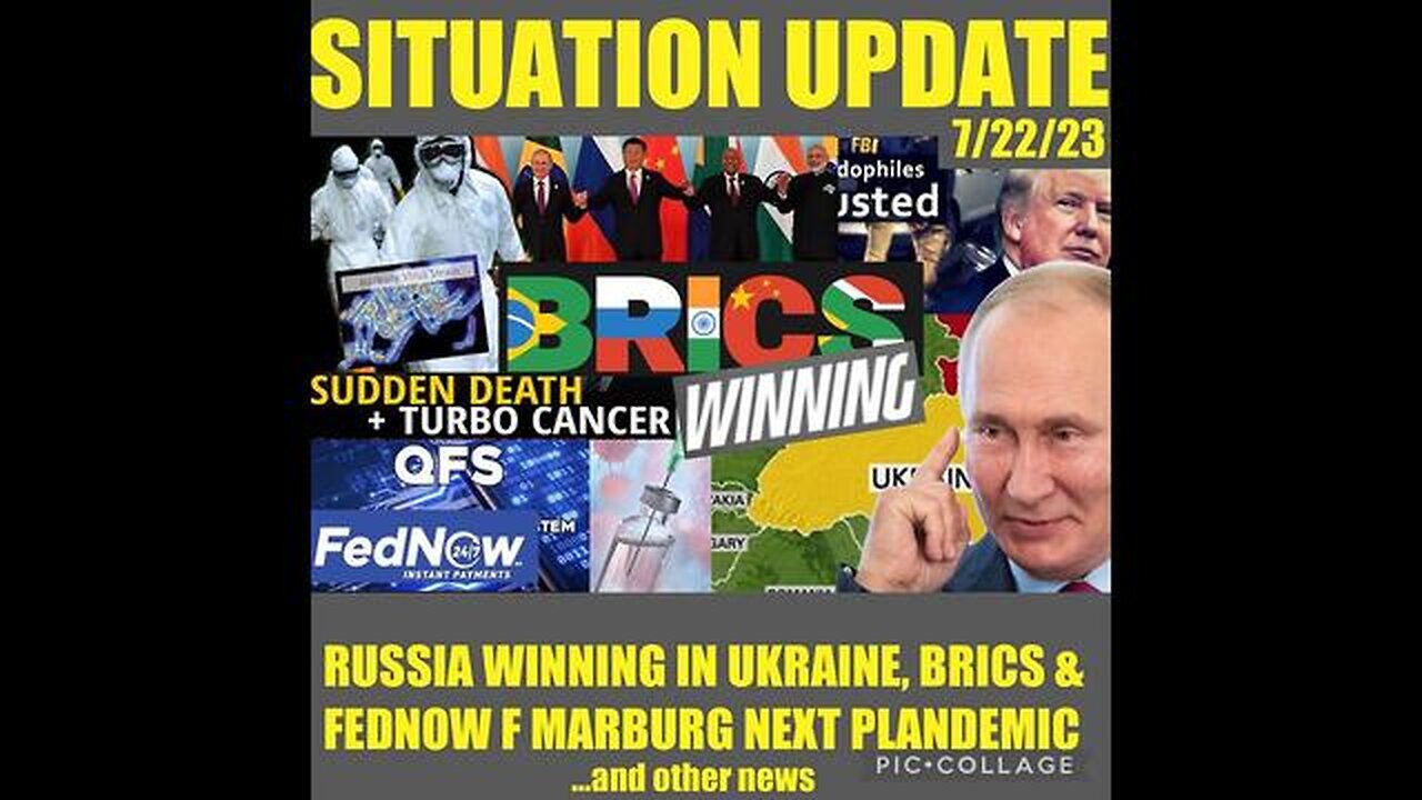 SITUATION UPDATE: RUSSIA WINNING IN UKRAINE! BRICS! MARBURG VIRUS EUROPE! UND FEDNOW STARTS! ...