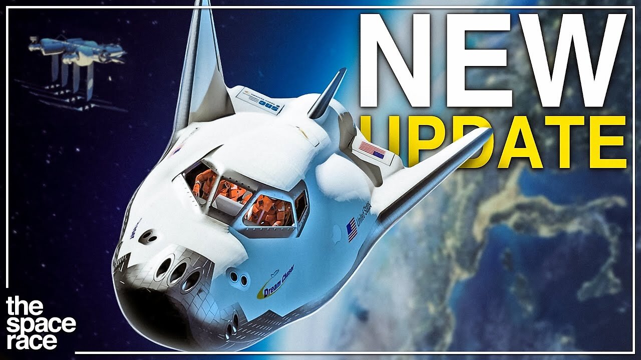 The NASA Dream Chaser Space Plane Update Is Here!