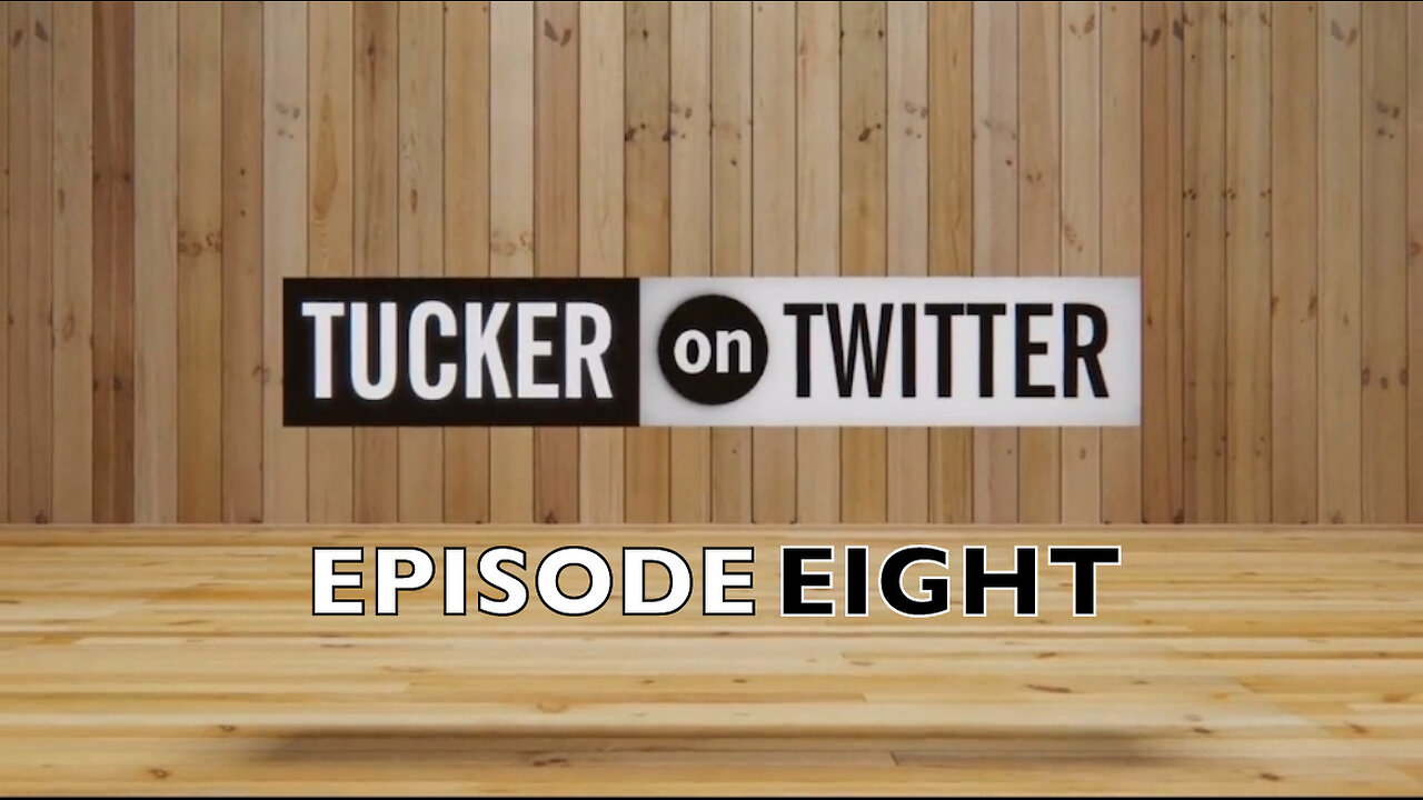 📺 Tucker on Twitter Ep 8: Admiral Rachel Levine