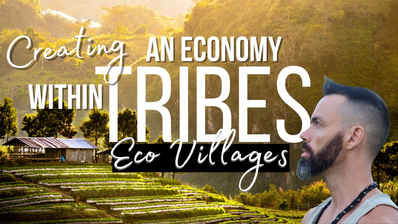 Creating an economy within Tribes / Eco Villages - More about Voxprime