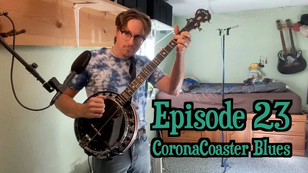 Episode 23: CoronaCoaster Blues