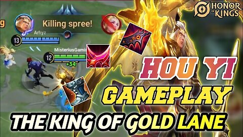 Honor of Kings (HOK) Hou Yi Gameplay Marksman The King of Gold Lane - Honor of Kings