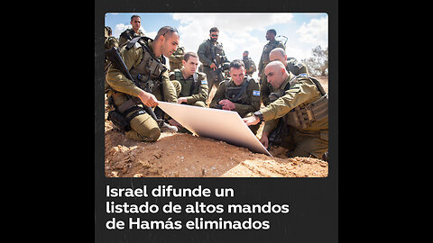 Israel publica una lista de altos mandos de Hamás eliminados